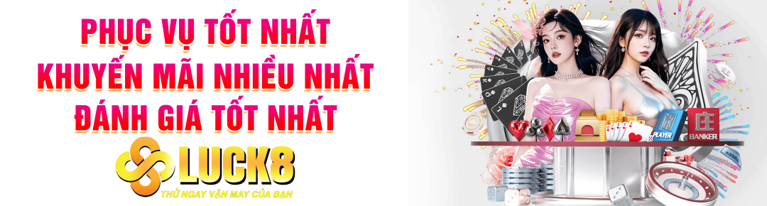 Luck8 Trang Chủ Uy Tín 2025